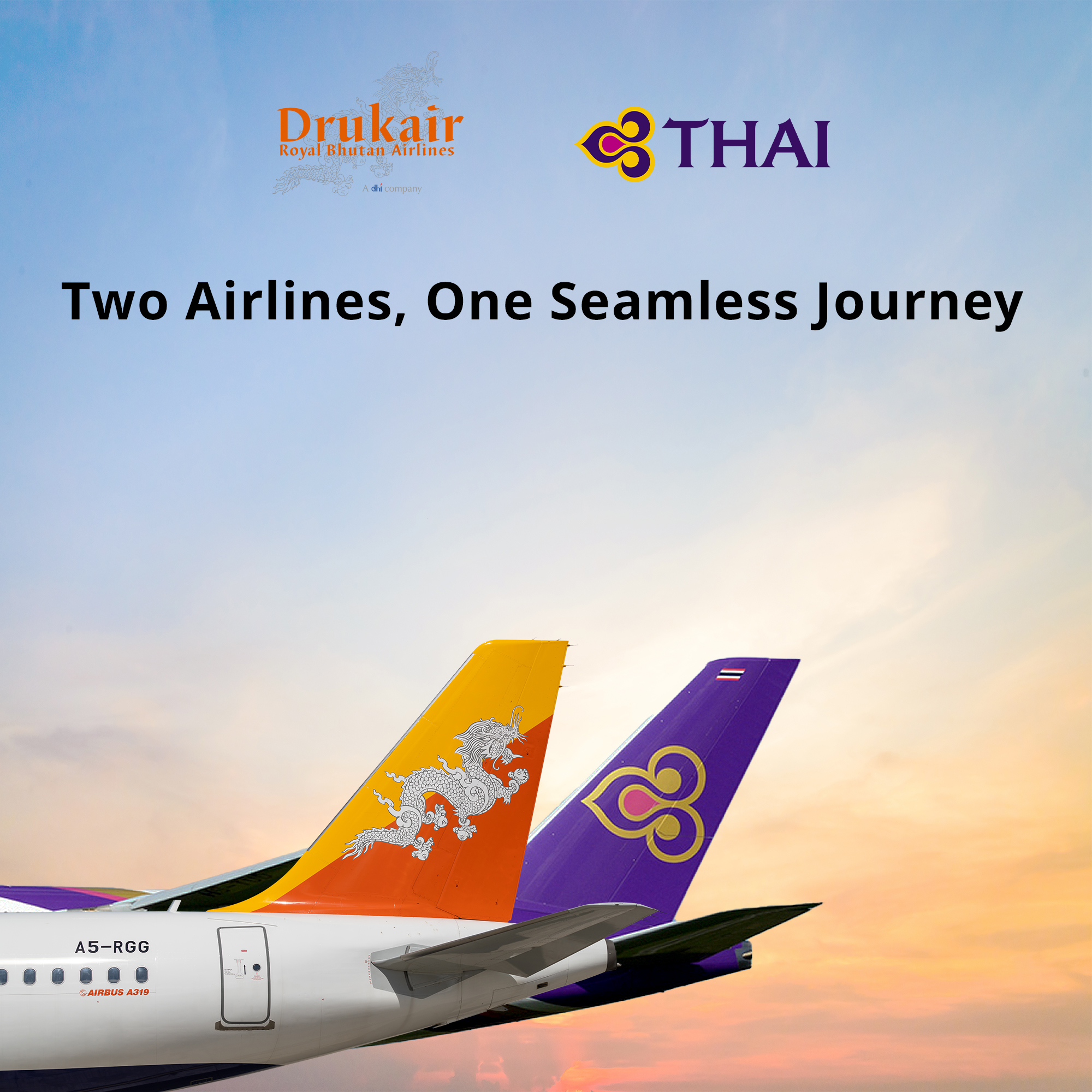 DRUKAIR and THAI AIRWAYS